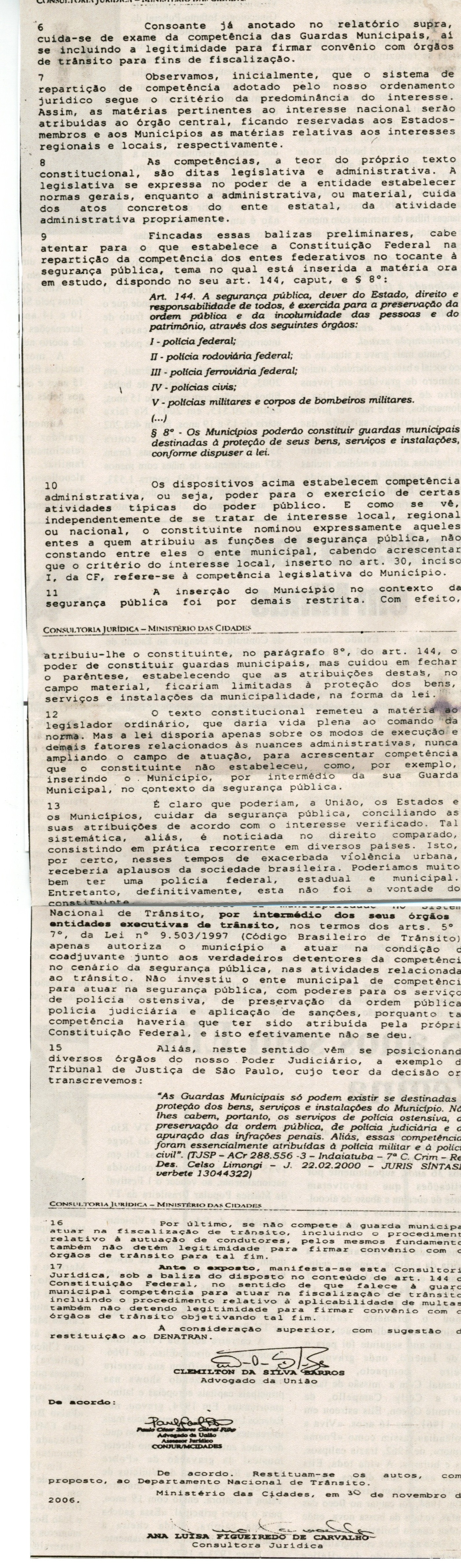 Consultoria Jurídica - Ministério das Cidades. Jornal Nova Gazeta, 20 jan. 2007, 447ª ed., p. 05. 