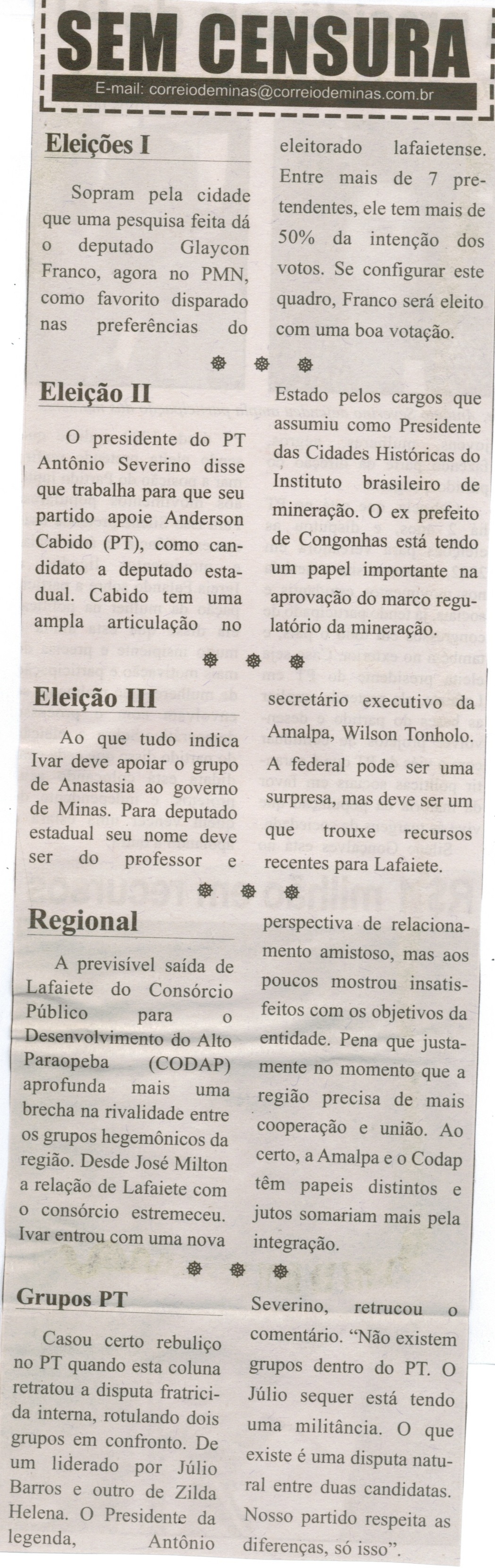 Eleição I; Eleição II,;Eleição III. Correio de Minas, Conselheiro Lafaiete, 01 nov. 2013, Sem Censura, p. 3.