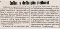 Enfim a definição eleitoral. Jornal Correio da Cidade, Conselheiro Lafaiete, 30 jul. a 05 ago. 2016, 1328ª ed., Caderno Opinião, p. 8.