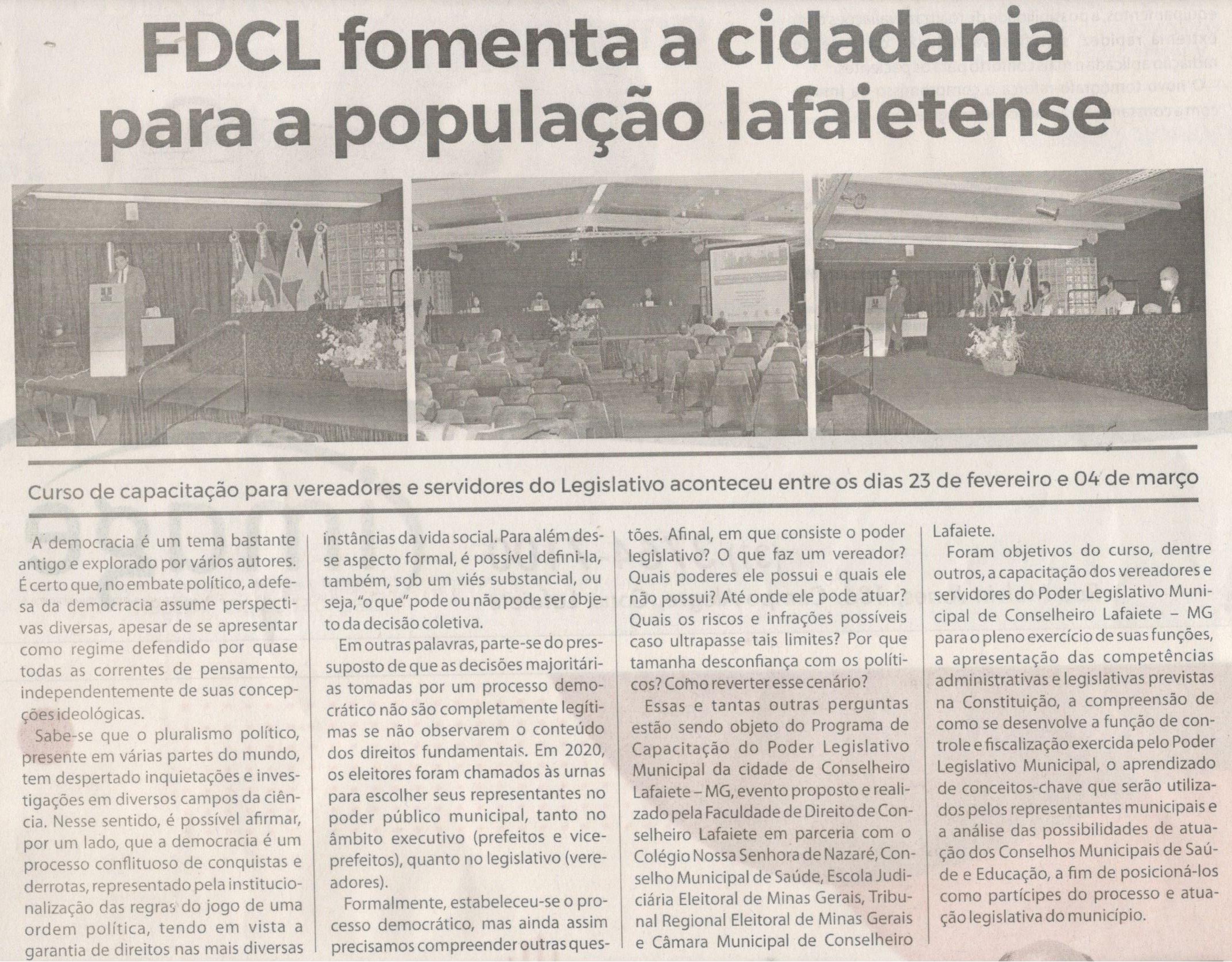FDCL fomenta a cidadania para a população lafaietense. Jornal Correio da Cidade, Conselheiro Lafaiete, 06 a 12 de abril de 2021, 1566ª ed., Caderno Comunidade, 2021, p. 09.