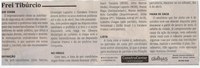 Frei Tibúrcio. Jornal Correio da Cidade, Conselheiro Lafaiete de 06 a 12 de abr. de 2024, 1725ª ed., Opinião, p. 06.