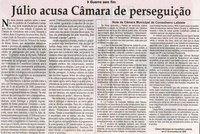 Guerra sem fim: Júlio acusa Câmara de perseguição. Jornal Correio da Cidade, Conselheiro Lafaiete, 29 nov. 2008, p. 04.