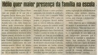 Hélio quer maior presença da família na escola. Jornal Correio da Cidade, Conselheiro lafaiete, 23 jun. 2007, 860ª ed., p. 02