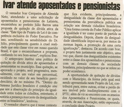 Ivar atende aposentados e pensionistas. Jornal Correio da Cidade, Conselheiro Lafaiete, 31 mar. 2006, 797ª ed., p. 32. 