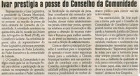 Ivar prestigia a posse do Conselho da Comunidade. Jornal Correio da Cidade, Conselheiro Lafaiete, 25 abr. 2009, p. 04.
