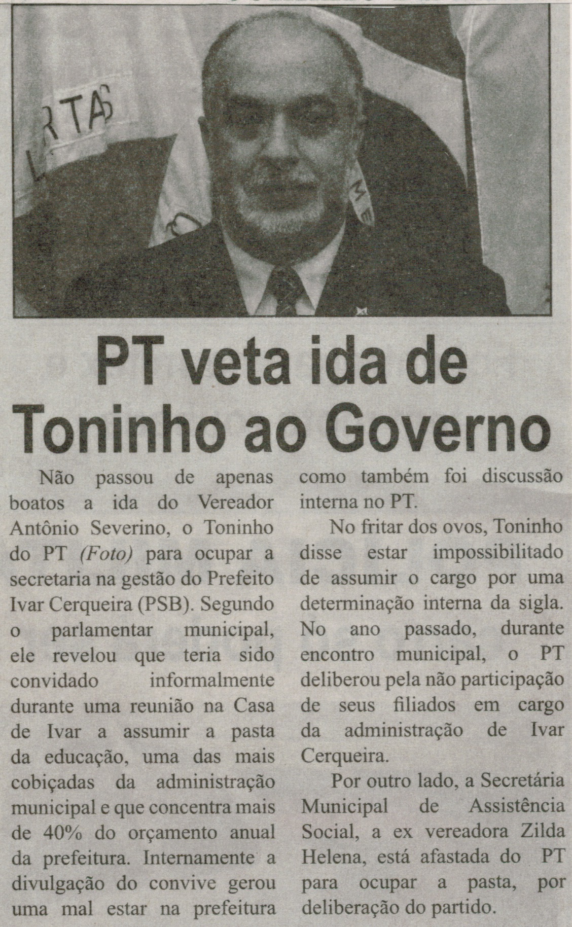 PT veta ida de Toninho ao Governo. Jornal Correio da Cidade, Conselheiro Lafaiete, 12 dez. 2014, p. 2.