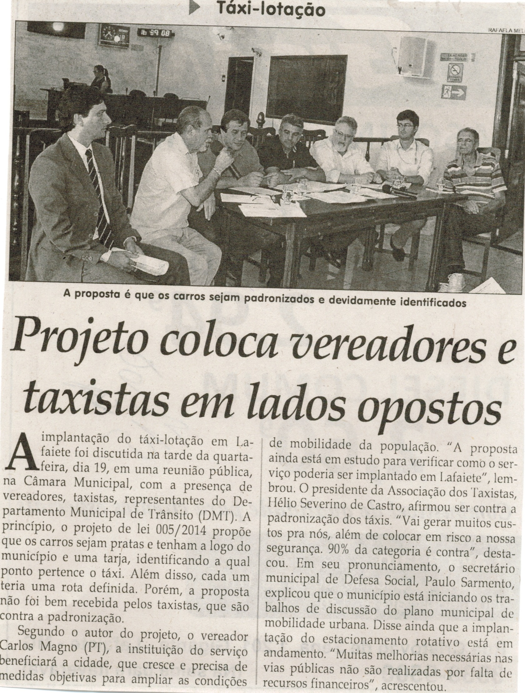 Projeto coloca vereadores e taxistas em lado opostos. Jornal Correio da Cidade, Conselheiro Lafaiete, 28 nov. 2014, p. 4.