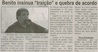 Benito insinua "traição" e quebra de acordo. Correio de Minas, Conselheiro Lafaiete, 18 dez. 2014, p. 3.