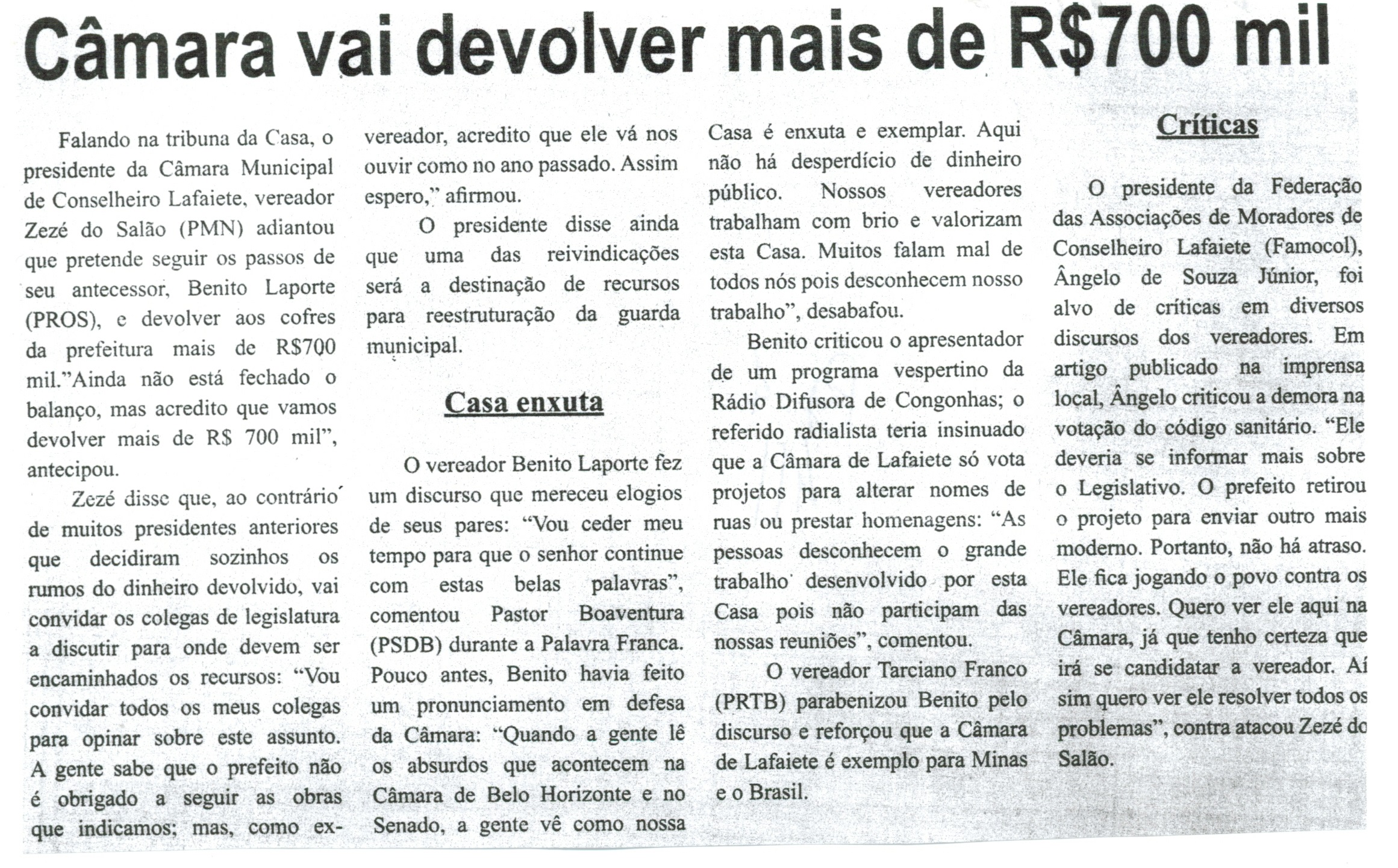 Câmara vai devolver mais de R$ 700mil. Correio de Minas, Conselheiro Lafaiete,  22 nov. 2014, p. 4.  