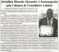 Jornalista Ricardo Alexandre é homenageado pela Câmara de Conselheiro Lafaiete. Jornal Expressão Regional, Conselheiro Lafaiete, 09 a 15 jul. 2016, 438ª X ed., p. 3