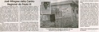 José Milagres visita Centro Regional do Paulo VI. Jornal Correio da Cidade, Conselheiro Lafaiete, 28 abr. 2012, p. 02.