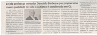 Lei do professor vereador Oswaldo Barbosa que proporciona maior qualidade de vida a autistas é sancionada em CL. Jornal Correio da Cidade, Conselheiro Lafaiete, 2 a 8 nov. 2024, 1755ª ed., Política, p. 3.