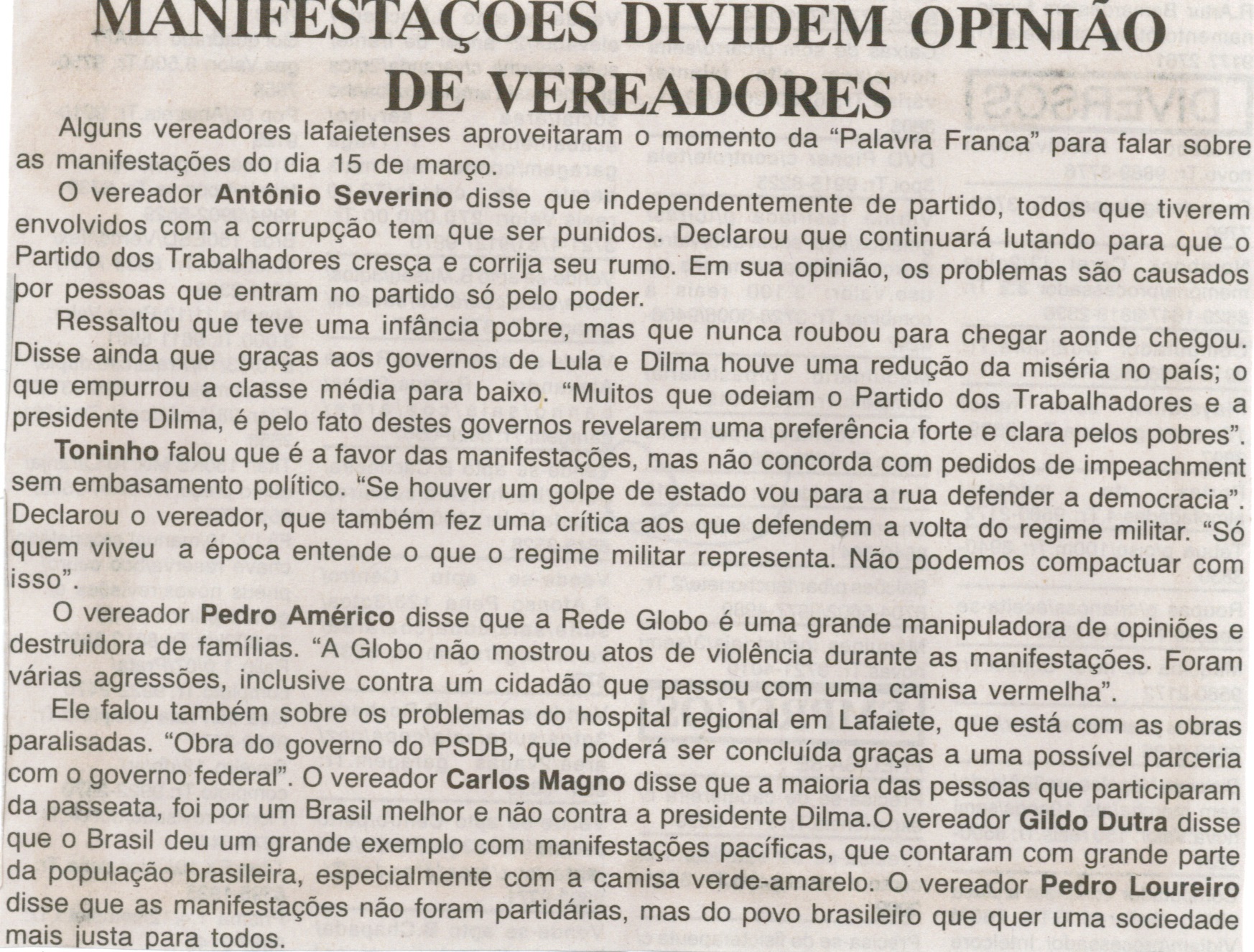 Manifestações dividem opinião de vereadores. Jornal Nova Gazeta, Conselheiro Lafaiete, 27 mar. 2015, 834ª ed., p. 06.