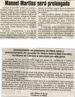 Manoel Martins será prolongada. Jornal Correio da Cidade, Conselheiro Lafaiete, 31 mar. 2012, p. 02.