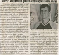 Matriz: vereadores querem explicações sobre obras. Jornal Correio da Cidade, Conselheiro Lafaiete, 18 jul. 2009, p. 04.