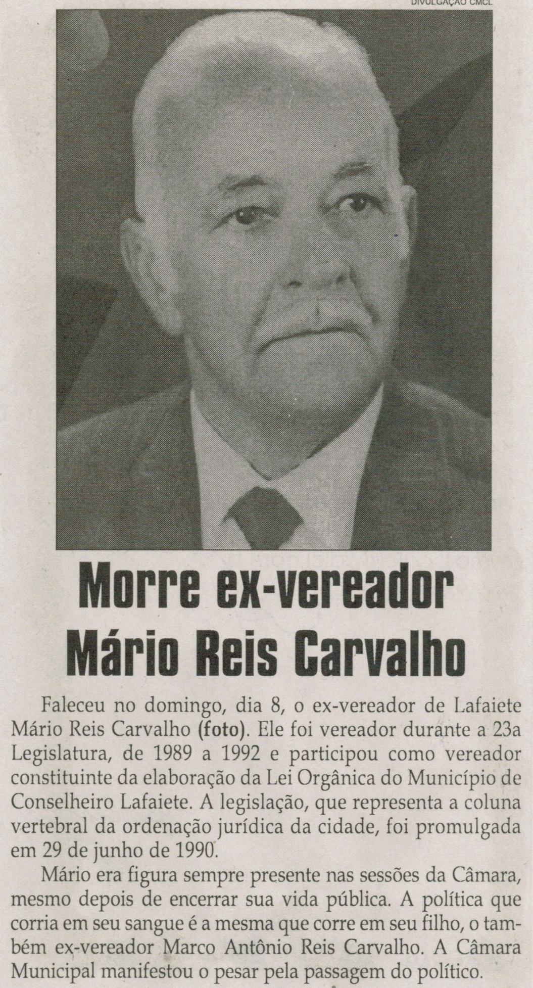 Morre ex-vereador Mário Reis Carvalho. Jornal Correio da Cidade, Conselheiro Lafaiete, 14 mar. 2015, p. C4.