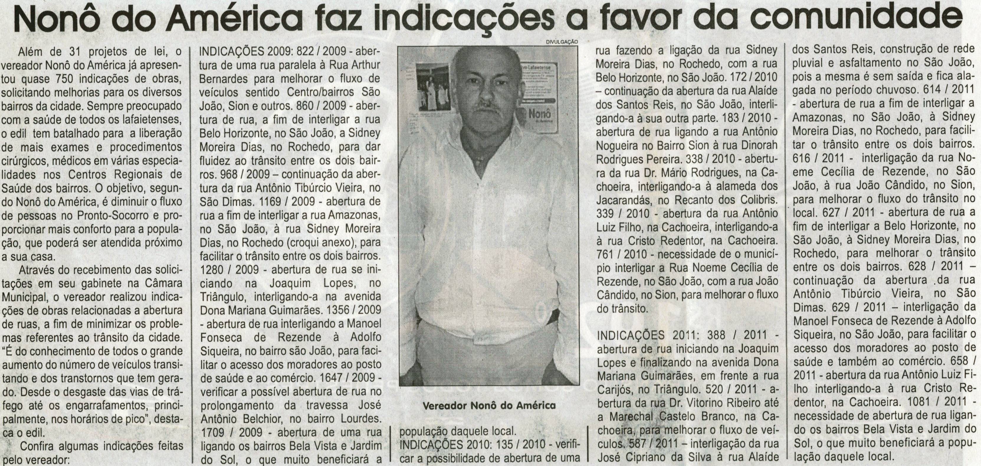 Nonô do América faz indicações a favor da comunidade, Jornal Correio da Cidade, Conselheiro Lafaiete,10 mar. 2012, p. 06.