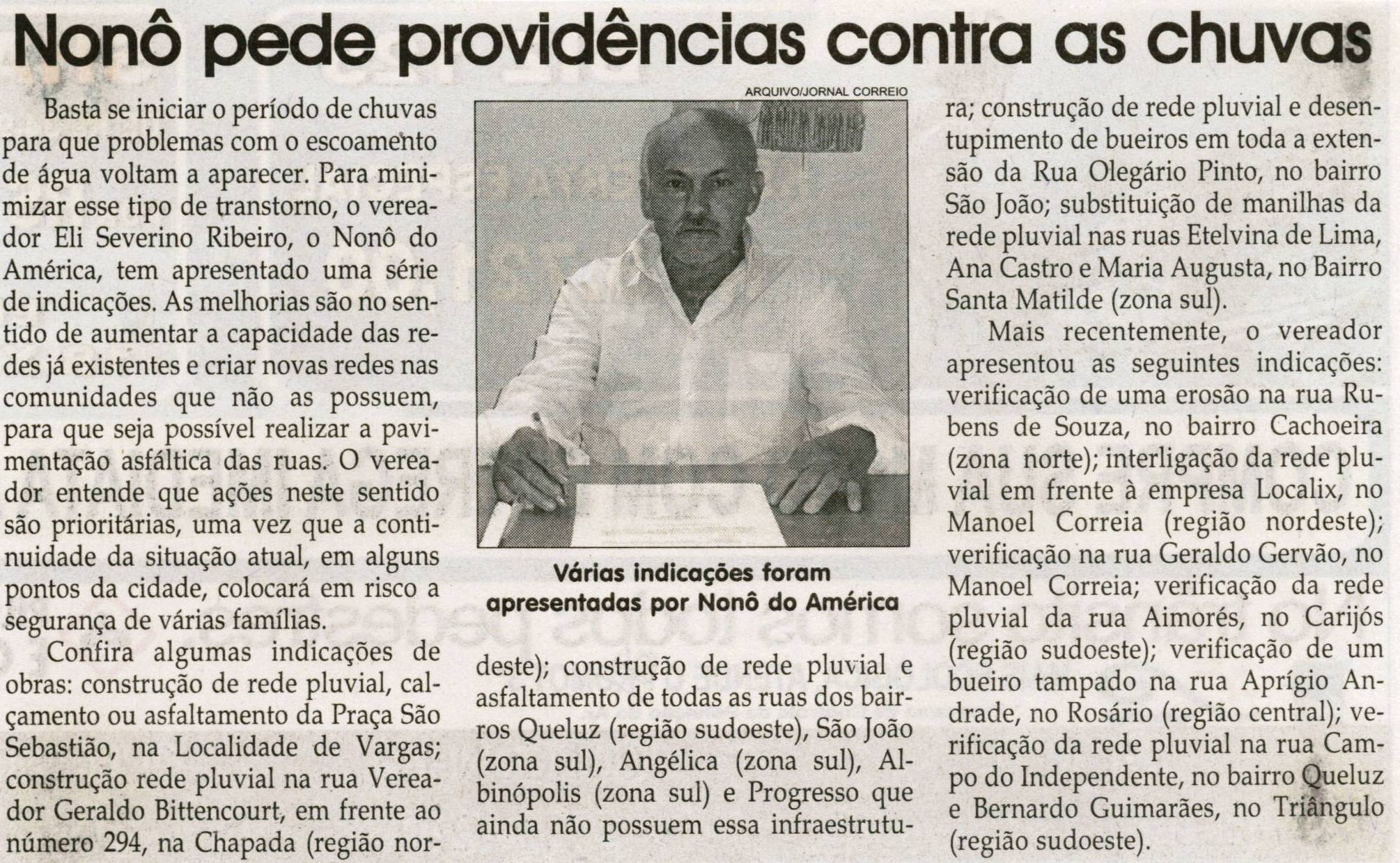 Nonô pede providências contra as chuvas. Jornal Correio da Cidade, Conselheiro Lafaiete, 13 nov. 2010, p. 04.