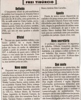 Oficial; Novo nome. Jornal Correio da Cidade, Conselheiro Lafaiete, 16 a 22 jul. 2016, 1326ª ed., Caderno Opinião,  Frei Tibúrcio, p. 8.