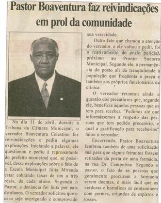Pastor Boaventura faz reivindicações em prol da comunidade. Folha Livre, Copnselheiro Lafaiete, 15 abr. 2006, 266ª ed., p. 02.