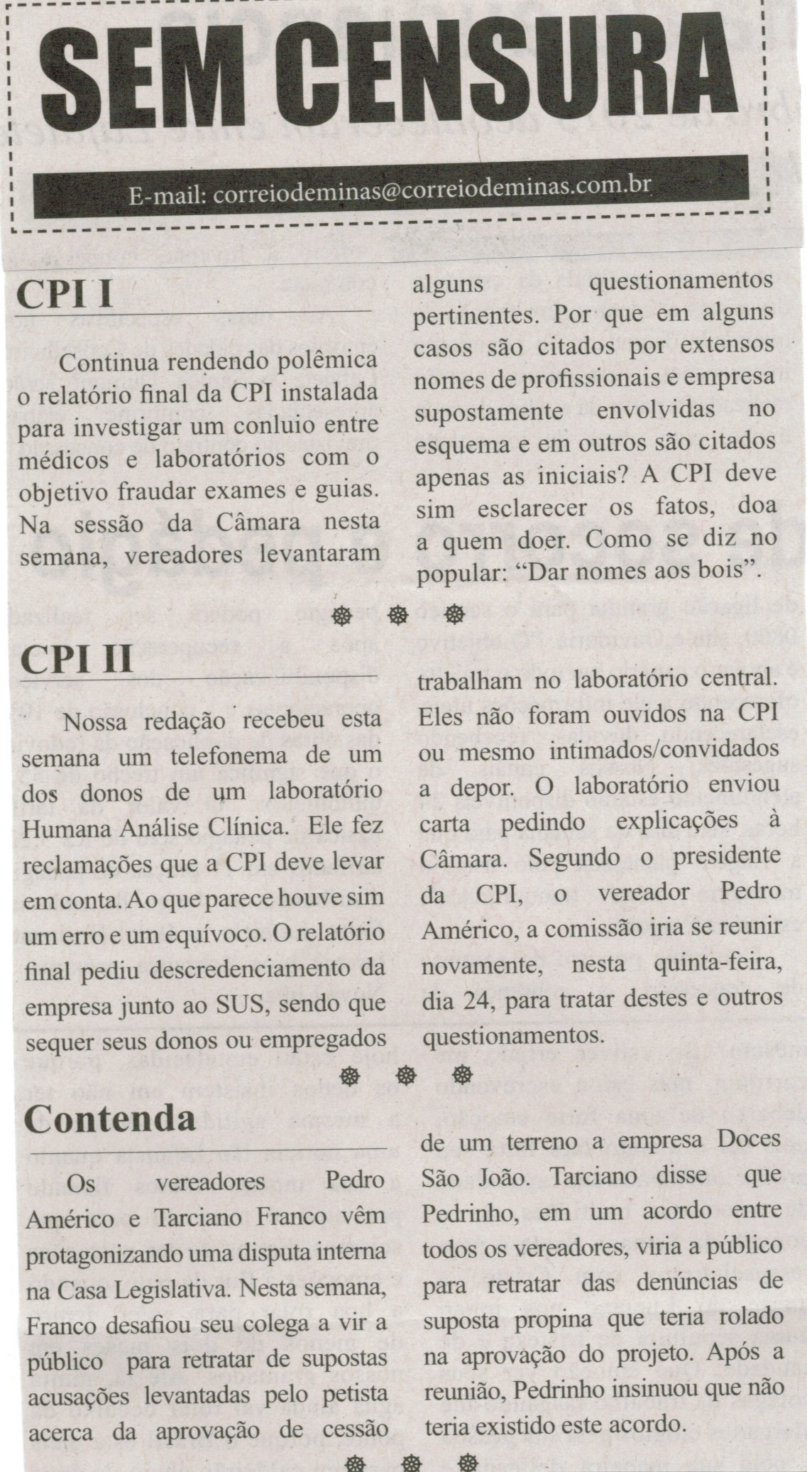 CPI I; CPI II; Contenda. Correio de Minas, Conselheiro Lafaiete, 26 mar. 2014, Sem Censura, p. 3.