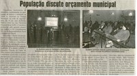 População discute orçamento municipal. Jornal Correio da Cidade, Conselheiro Lafaiete, 20 jun. 2009, p. 04.