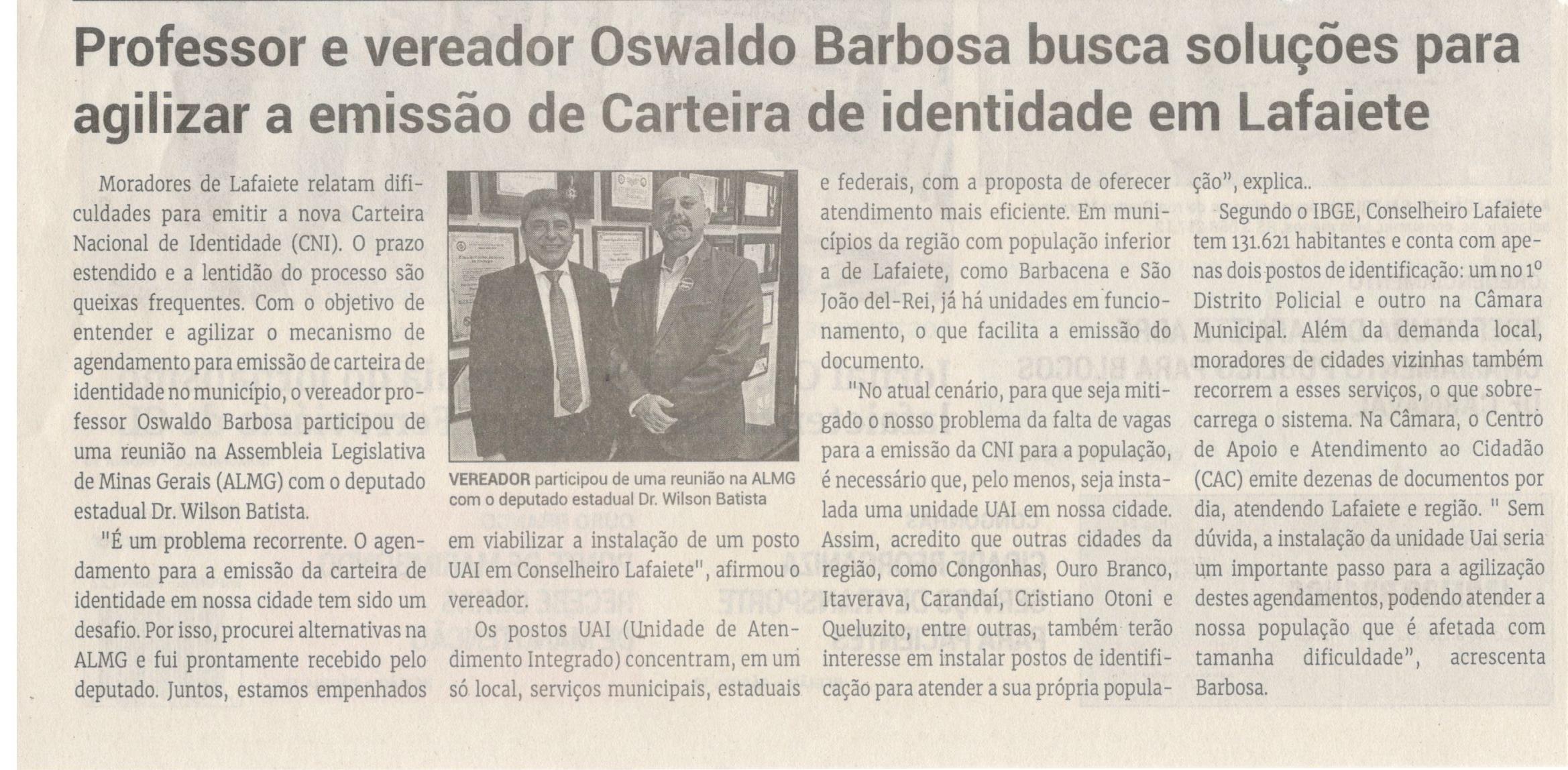 Professor e vereador Oswaldo Barbosa busca soluções para agilizar a emissão de Carteira de identidade em Lafaiete. Jornal Correio da Cidade, Conselheiro Lafaiete, 01 a 07 fev. 2025, 1766ª ed., Política, p. 2.