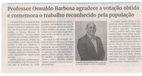 Professor Oswaldo Barbosa agradece a votação obtida e comemora o trabalho reconhecido pela população. Jornal Correio da Cidade, Conselheiro Lafaiete, 19 a 25 out. 2024, 1753ª ed., Política, p. 2.