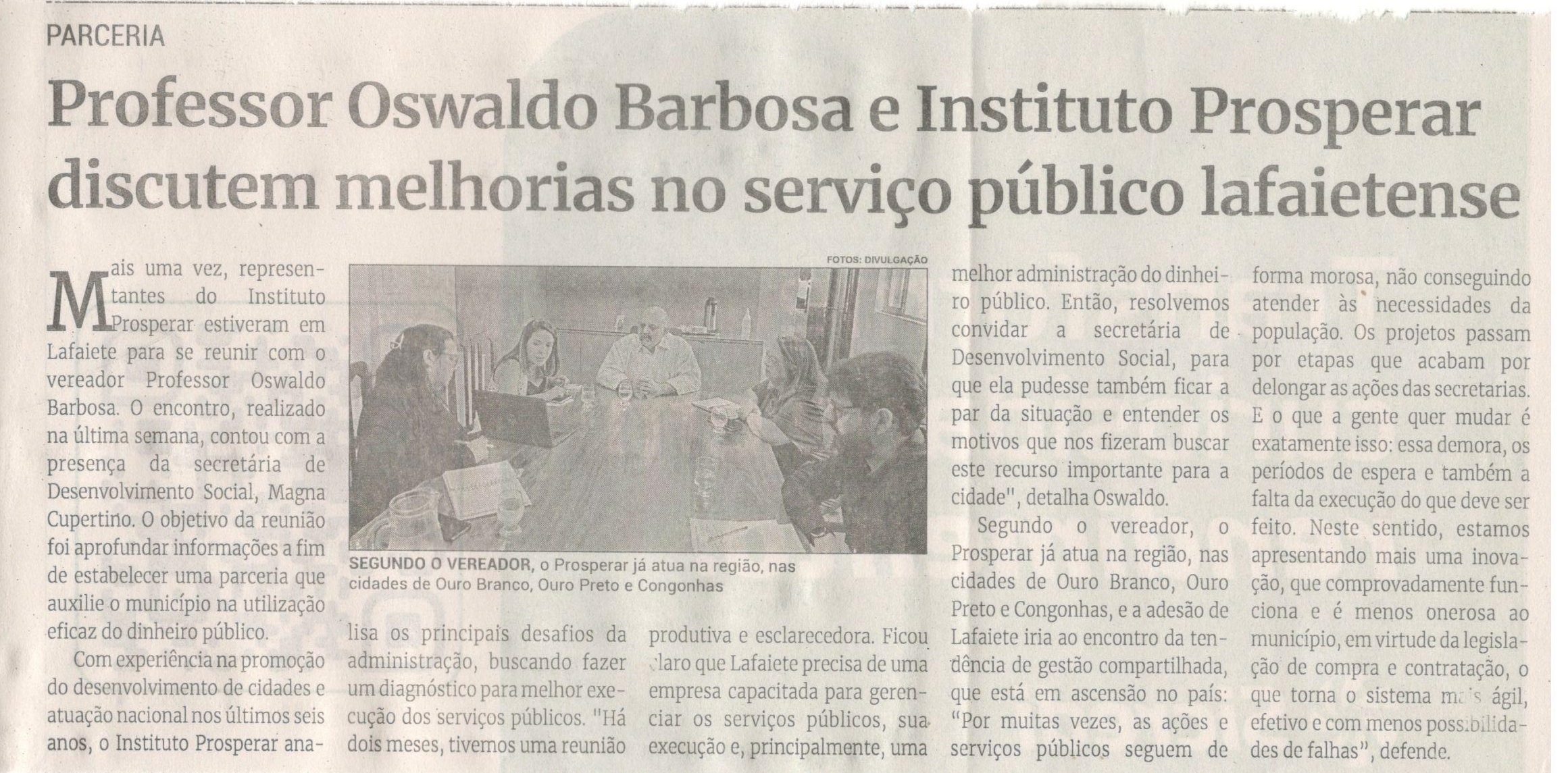 Professor Oswaldo Barbosa e Instituto Prosperar discutem melhorias no serviço público lafaietense. Jornal Correio da Cidade, Conselheiro Lafaiete, 20 a 26 de jul. 2024, 1740ª ed., Caderno, p. 4.