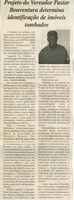  Projeto do Vereador Pastor Boaventura determina identificação de imóveis tombados. Jornal Nova Gazeta, Conselheiro Lafaiete, 29 abr. 2006, 410ª ed., p. 02.