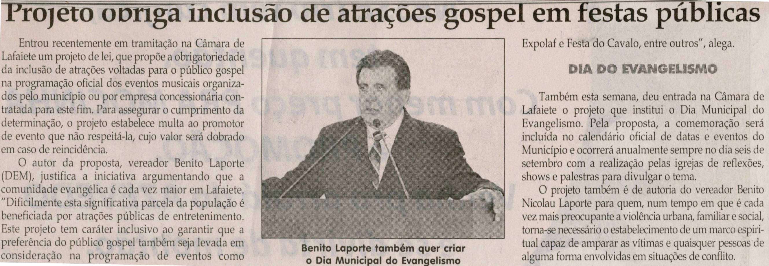 Projeto obriga inclusão de atrações gospel em festas públicas. Jornal Correio da Cidade, Conselheiro Lafaiete, 29 jun. 2013, p. 05.