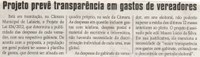 Projeto prevê transparência em gastos de vereadores. Jornal Correio da Cidade, 21 abr. 2012, p. 04.