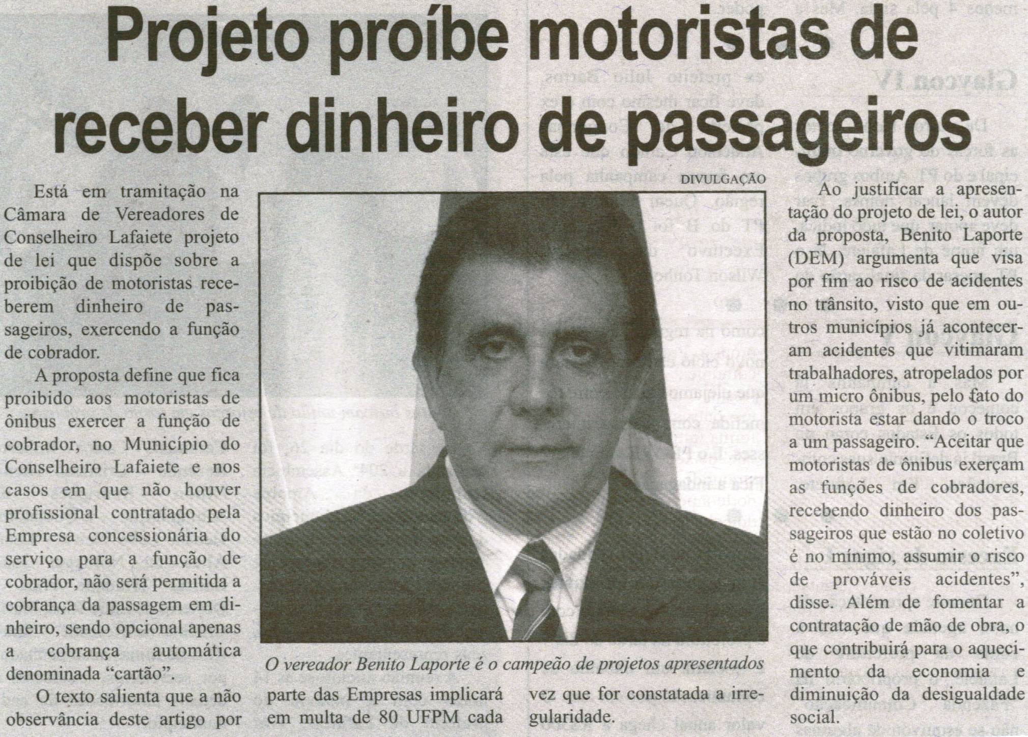 Projeto proíbe motoristas de receber dinheiro de passageiros. Correio de Minas, Conselheiro Lafaiete, 05 out. 2013, p. 3.