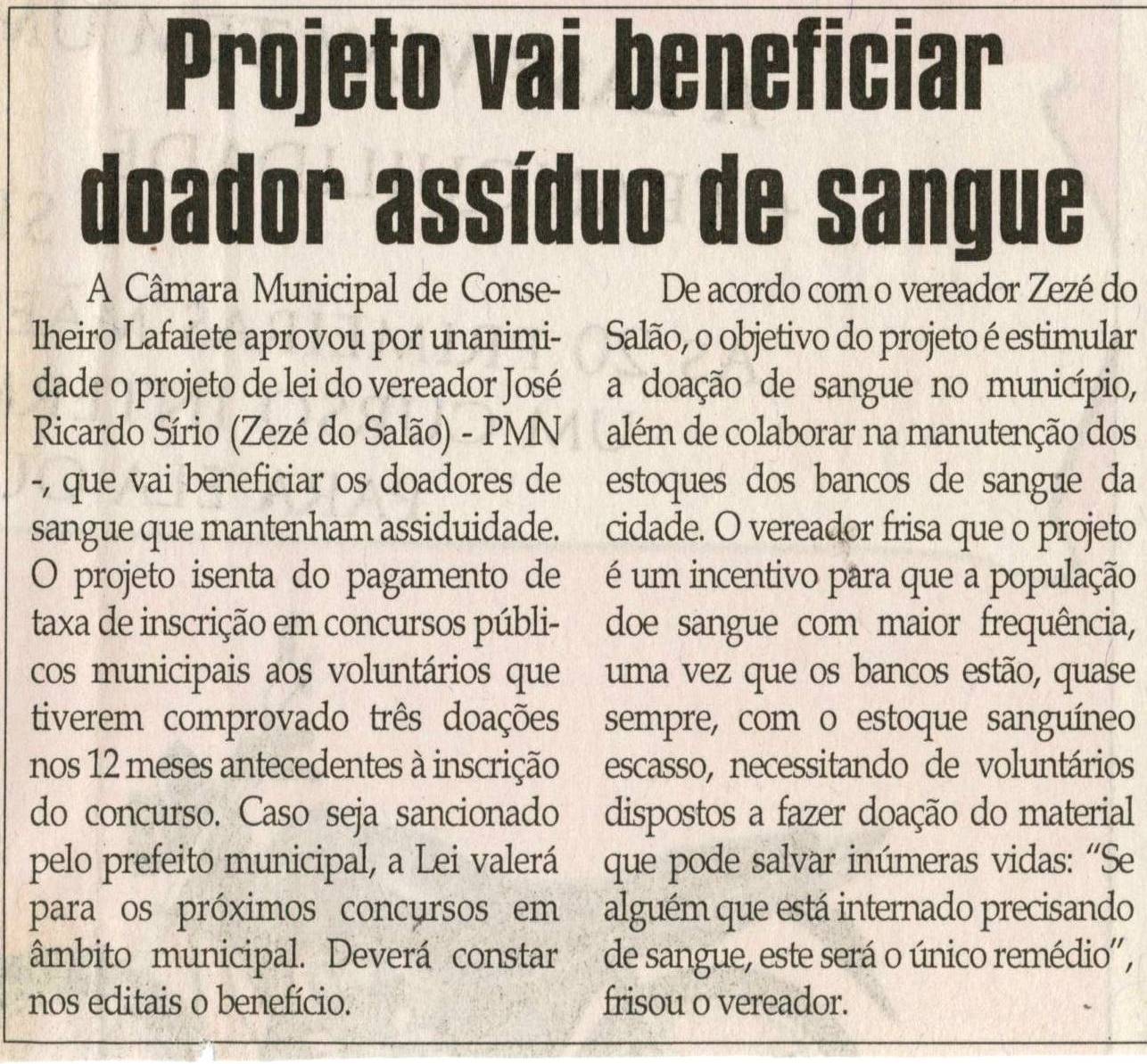 Projeto vai beneficiar doador assíduo de sangue. Jornal Correio da Cidade, Conselheiro Lafaiete, 08 mai. 2010, p. 4.