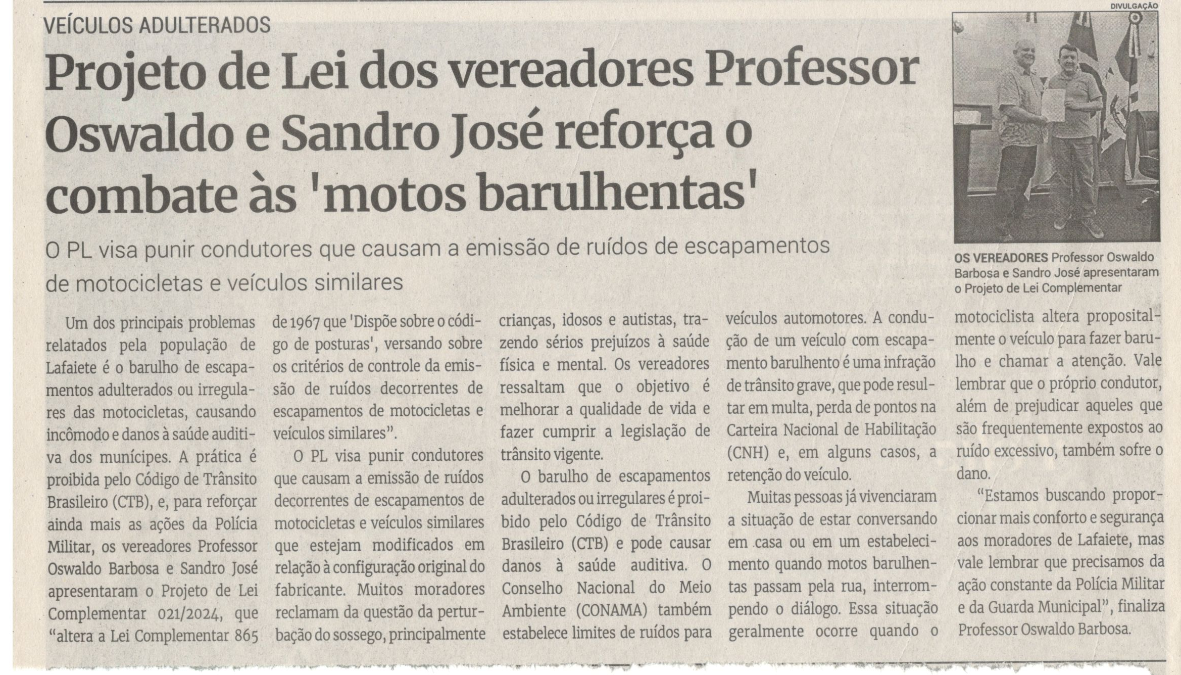 Projetos de Lei dos vereadores Professor Oswalso e Sandro José reforça o combate às 'motos barulhentas'. Jornal Correio da Cidade, Conselheiro Lafaiete, 21 a 27 dez. 2024, 1762ª ed., Política, p. 4.