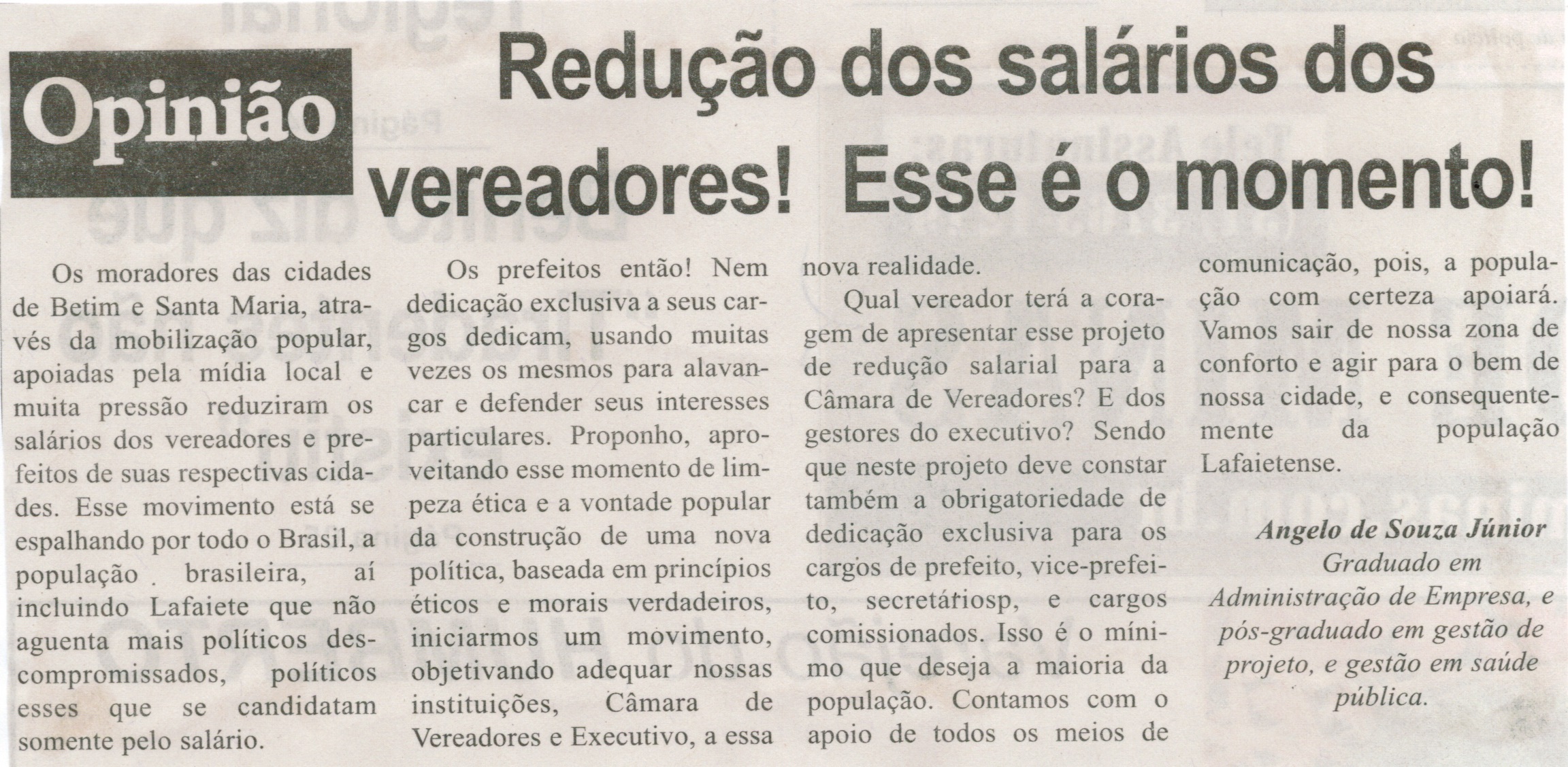 Redução dos salários dos vereadores! Esse é o momento!. Jornal Correio de Minas, Conselheiro Lafaiete, 15 ago. 2015, p. 02
