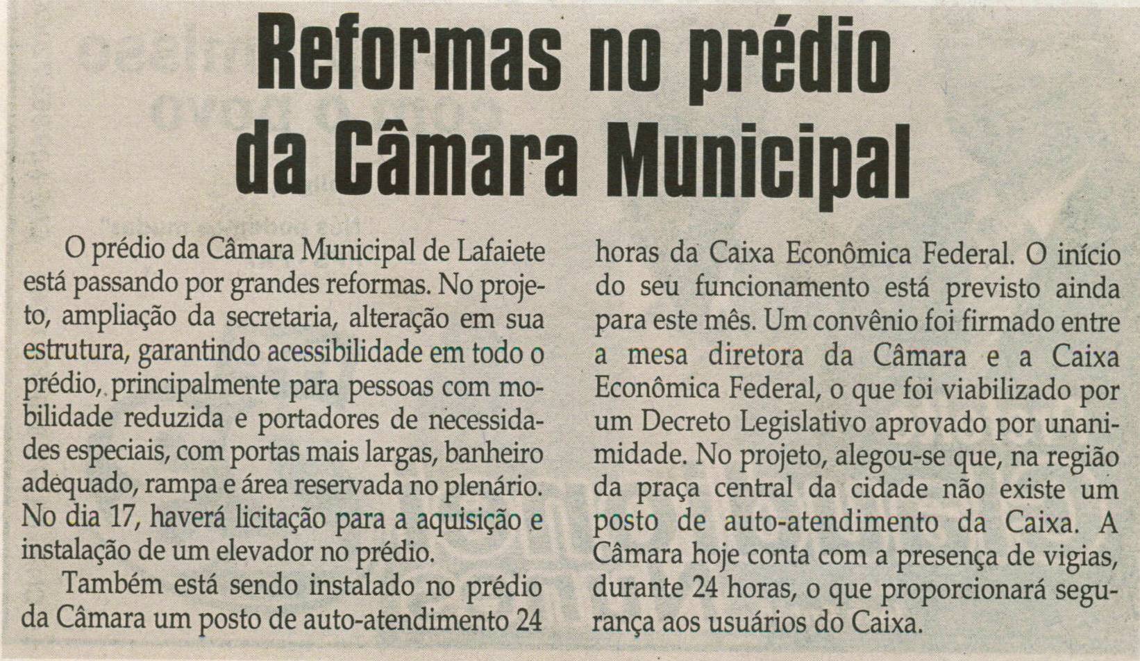Reformas no prédio da Câmara Municipal. Jornal Correio da Cidade, 13 set. 2008, p. 06.