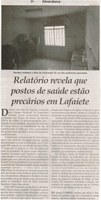 Relatório revela que postos de saúde estão precários em Lafaiete. Jornal Correio da Cidade, Conselheiro Lafaiete, 07 mar. 2015, p. 33.