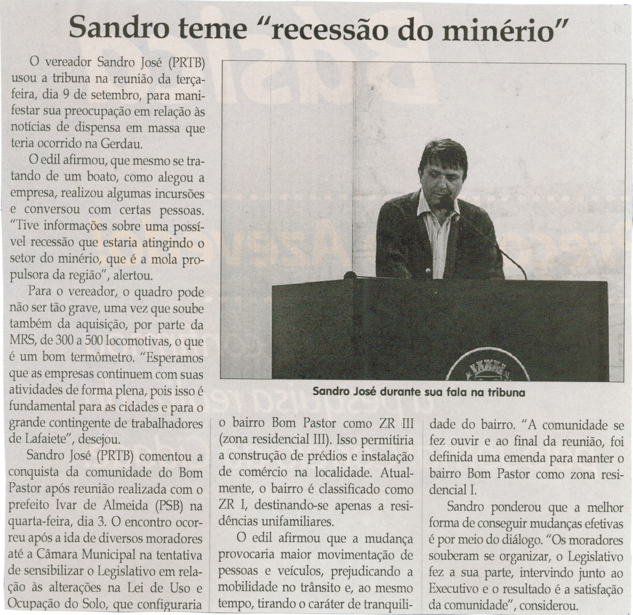 Sandro teme "recessão do minério". Jornal Correio da Cidade, Conselheiro Lafaiete, 13 set. 2014, p. 6.