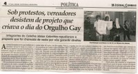  Sob protestos, vereadores desistem de projeto que criava o dia do Orgulho Gay. Jornal Correio da Cidade, Conselheiro  Lafaiete, 14 a 20 mai. 2016, 1317ª ed, p. 4.