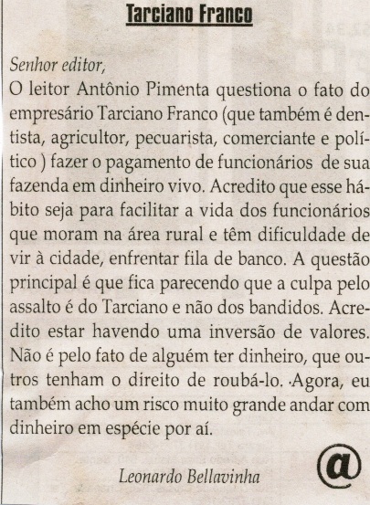 Tarciano Franco. Jornal Correio da Cidade, Conselheiro Lafaiete,  07a 13 nov. 2015., 1290ª ed., Caderno Opinião, p. 9. 