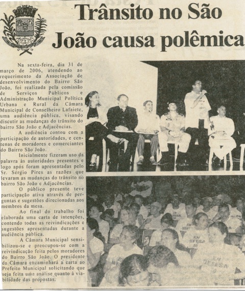  Trânsito no São João causa polêmica. Folha Livre, Conselheiro Lafaiete, 08 abr. 2006, 265ª ed., p. 03.