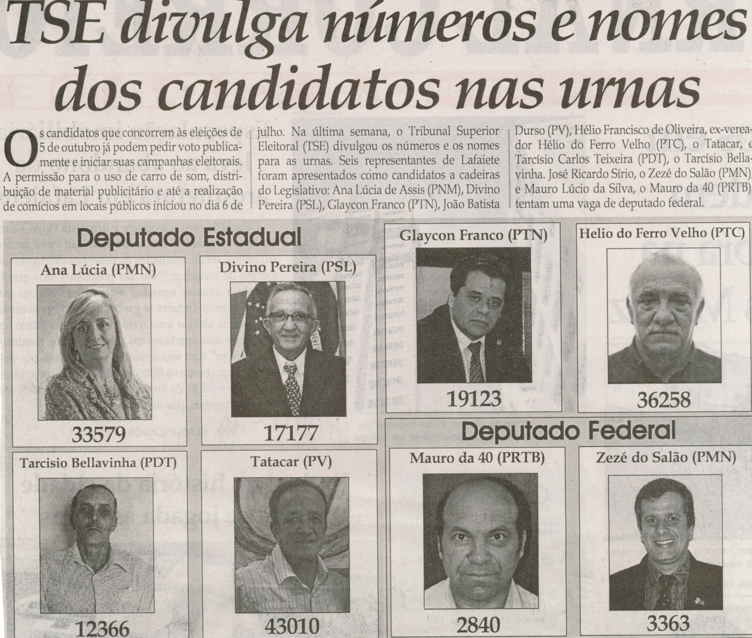 TSE divulga números e nomes dos candidatos nas urnas. Jornal Correio da Cidade, Conselheiro Lafaiete, 19 jul. 2014, p. 2.