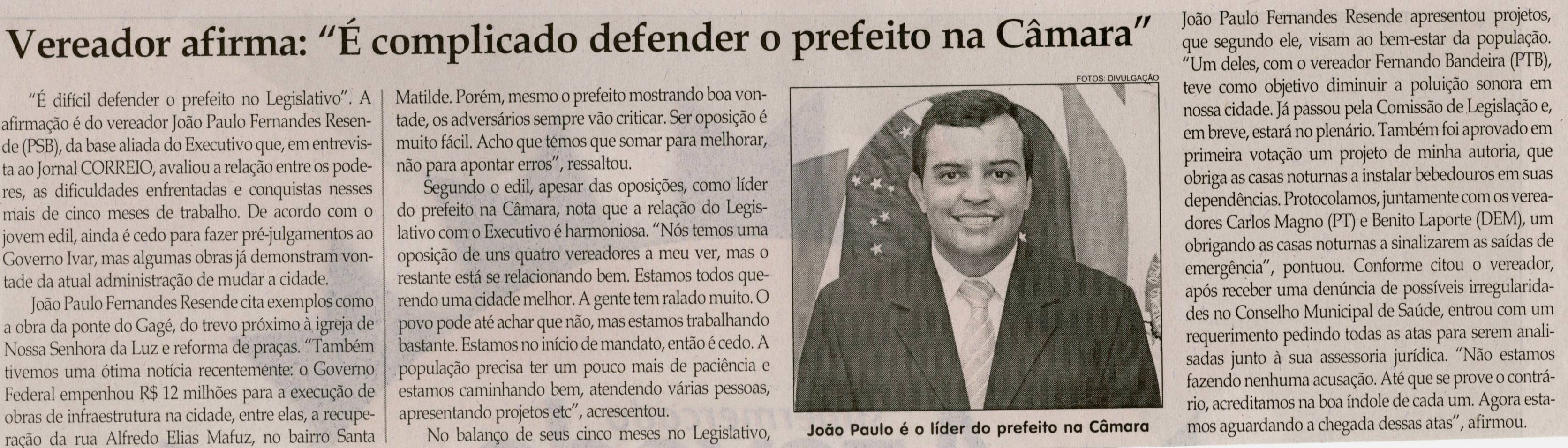 Vereador afirma: "É complicado defender o prefeito na Câmara". Jornal Correio da Cidade, Conselheiro Lafaiete, 08 jun. 2013, p. 06.