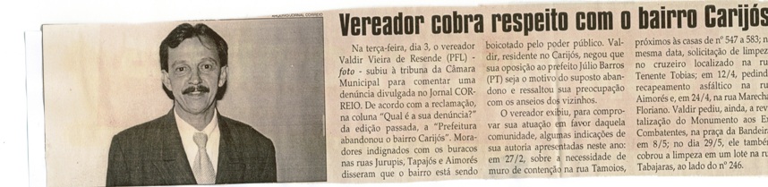 Vereador cobra respeito com o bairro Carijós.  Jornal Correio da Cidade, Conselheiro Lafaiete, 07 jul. 2007, p.04. 