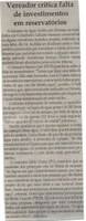 Vereador critica falta de investimentos em reservatórios. Jornal Correio da Cidade, Conselheiro Lafaiete, 18 out. 2014, p. 6.