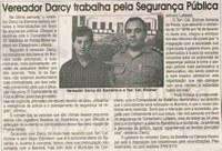 Vereador Darcy trabalha pela Segurança Pública. Jornal Correio da Cidade, Conselheiro Lafaiete, 15 ago. 2009, p. 02.