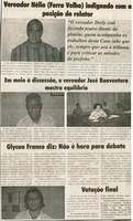 Vereador Hélio (Ferro Velho) indignado com a posição do relator. Jornal O Dossiê, Conselheiro Lafaiete, 22 dez. 2007, 182ª ed., p. 15.