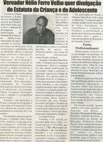 Vereador Hélio Ferro Velho quer divulgação do Estatuto da Criança e do Adolescente. Jornal Nova Gazeta, 29 abr. 2006, 410ª ed. p. 03