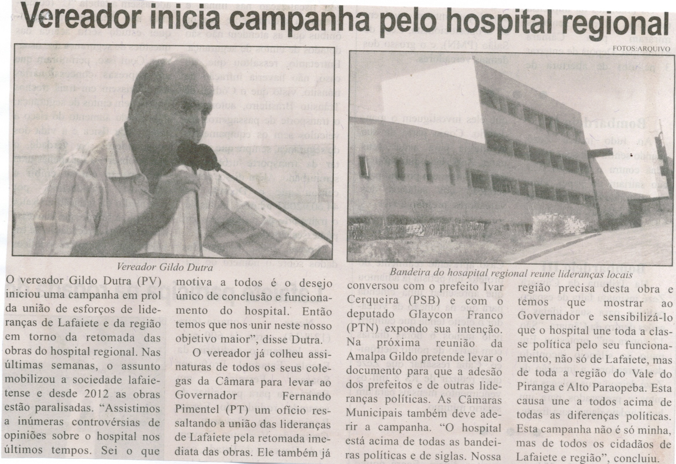 Vereador inicia campanha pelo hospital regional. Jornal Correio de Minas, Conselheiro Lafaiete, 15 ago. 2015, p. 07.